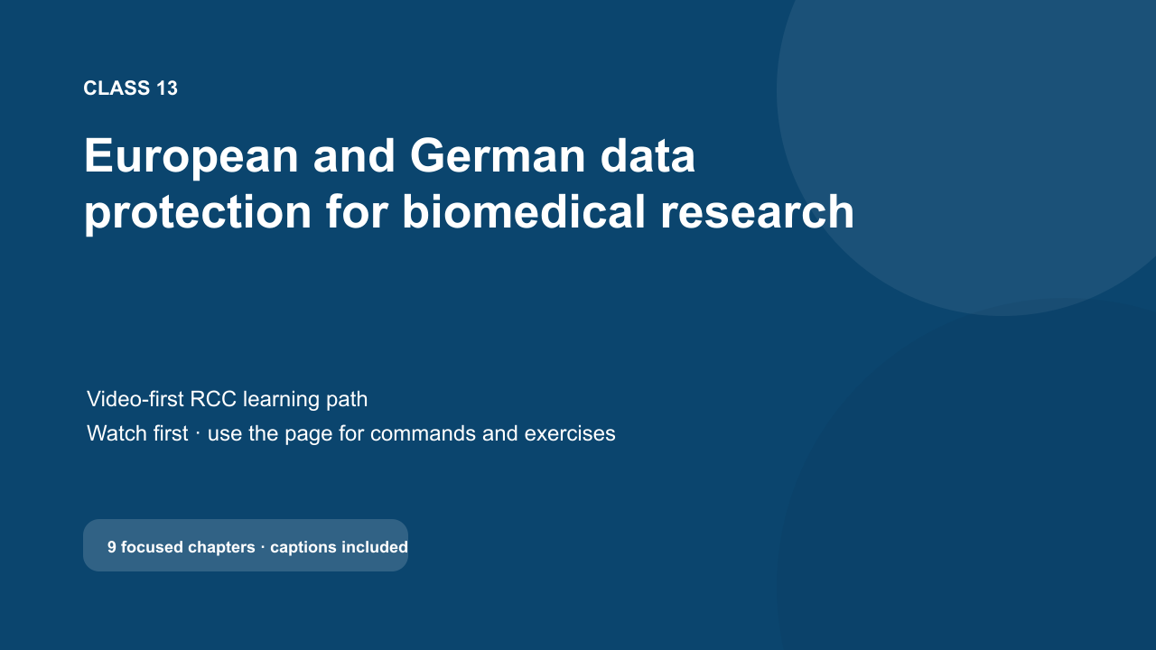 Class 13 video title: Biomedical data protection